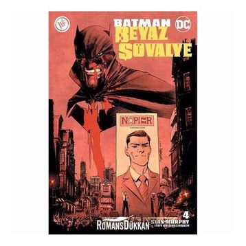 Batman Beyaz Şövalye Sayı 4
