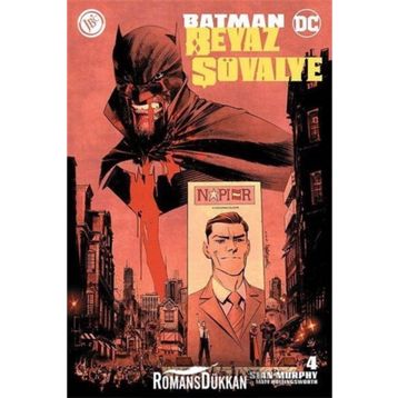 Batman Beyaz Şövalye Sayı 4