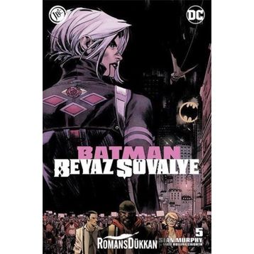Batman Beyaz Şövalye Sayı 5