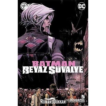 Batman Beyaz Şövalye Sayı 5