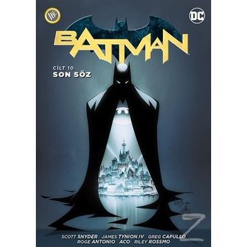 Batman Cilt 10 - Son Söz - Peter J. Tomasi