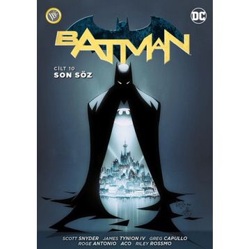 Batman Cilt 10 - Son Söz - Peter J. Tomasi