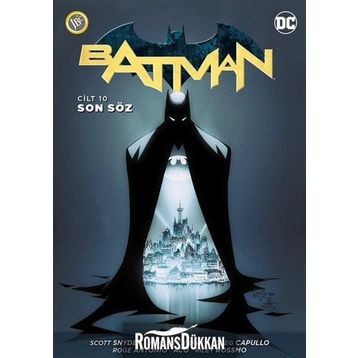 Batman Cilt 10 - Son Söz - Peter J. Tomasi