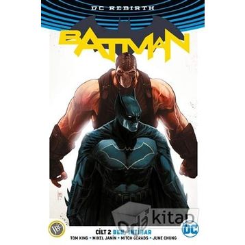 Batman Cilt 2 : Ben İntihar - Tom King