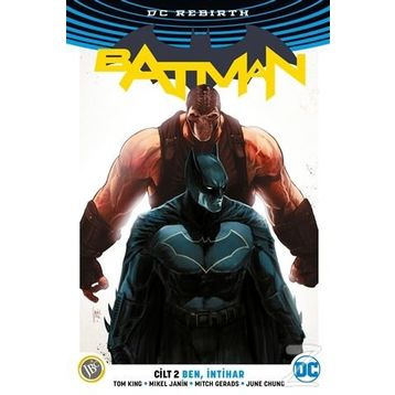 Batman Cilt 2 : Ben İntihar - Tom King