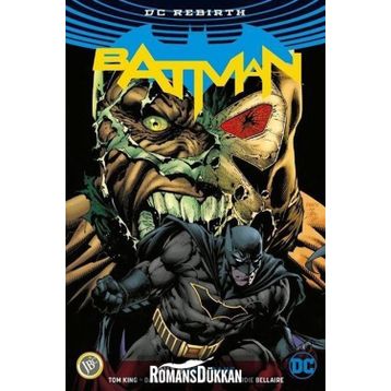 Batman Cilt 3 - Ben Bane - Tom King