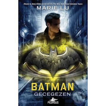 Batman - Gecegezen - Marie Lu