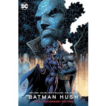 Batman: Hush 20th Anniversary Edition