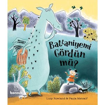 Battaniyemi Gördün Mü? - Lucy Rowland