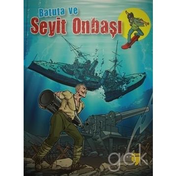 Batuta ve Seyit Onbaşı - Turan Dertli