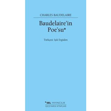 Baudelaire'nin Poe'su - Charles Baudelaire