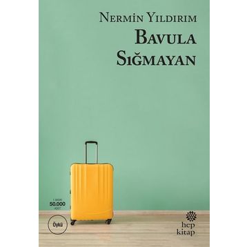 Bavula Sığmayan - Nermin Yıldırım