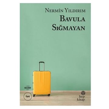 Bavula Sığmayan - Nermin Yıldırım