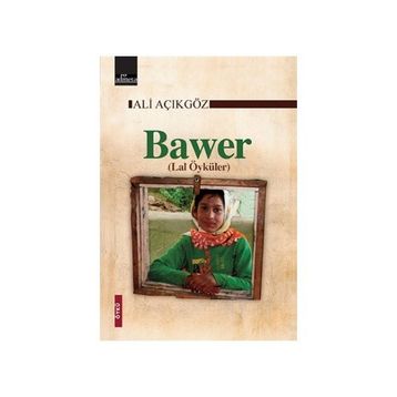 Bawer - Lal Öyküler - Ali Açıkgöz