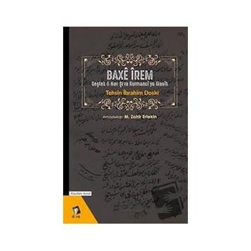 Baxe İrem - Tehsin İbrahim Doski