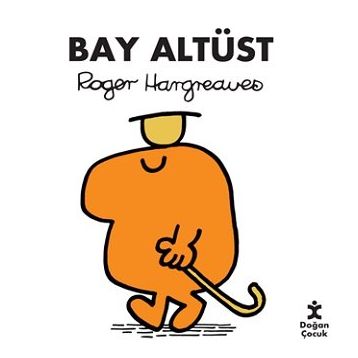 Bay Altüst - Roger Hargreaves