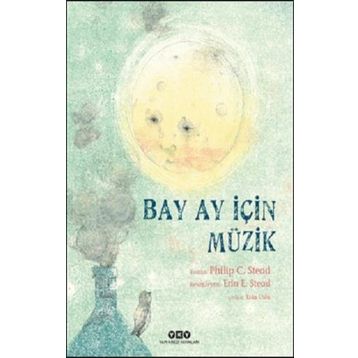 Bay Ay İçin Müzik - Philip C. Stead