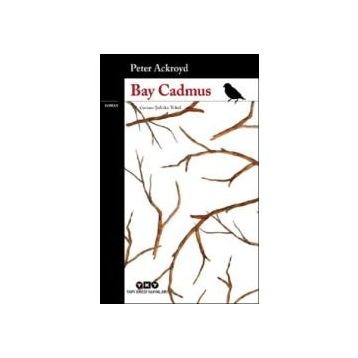 Bay Cadmus Peter Ackroyd Yapı Kredi Yayınları