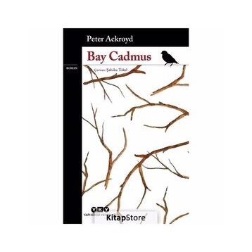Bay Cadmus Peter Ackroyd Yapı Kredi Yayınları