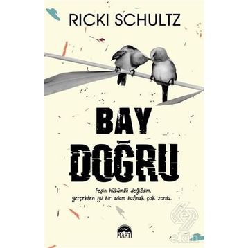 Bay Doğru - Ricki Schultz