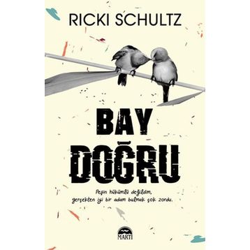 Bay Doğru - Ricki Schultz