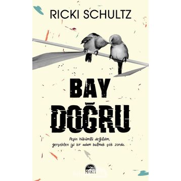 Bay Doğru - Ricki Schultz