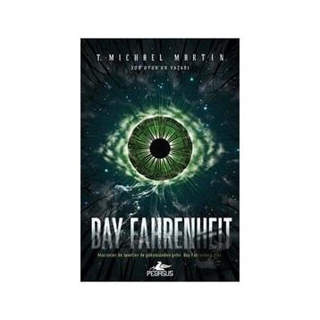 Bay Fahrenheit - T. Michael Martin
