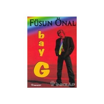 BAY G - FÜSUN ÖNAL