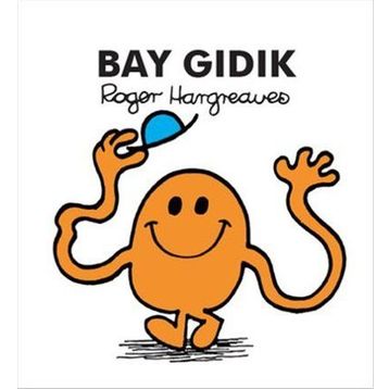 Bay Gıdık - Roger Hargreaves