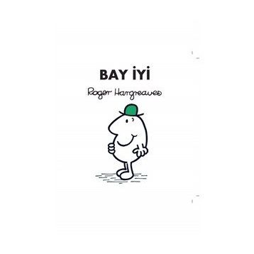 Bay İyi - Roger Hargreaves