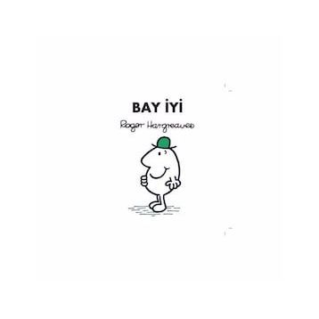 Bay İyi - Roger Hargreaves