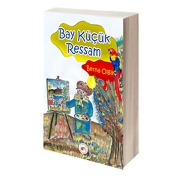Bay Küçük Ressam - Berna Olgaç