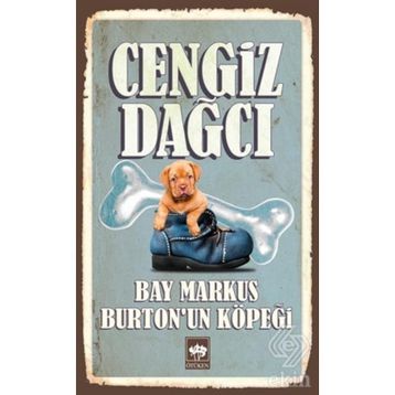 Bay Markus Burton'un Köpeği - Cengiz Dağcı