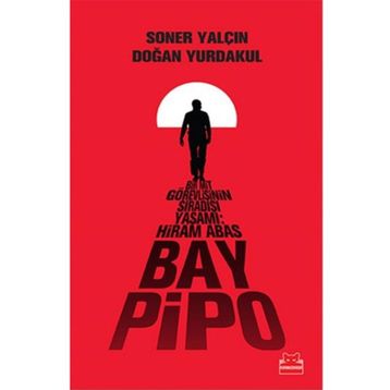 Bay Pipo - Soner Yalçın Doğan Yurdakul