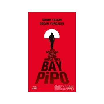Bay Pipo - Soner Yalçın Doğan Yurdakul
