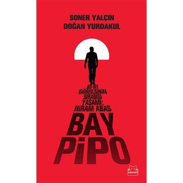 Bay Pipo - Soner Yalçın Doğan Yurdakul