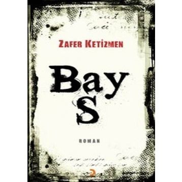 BAY S - ZAFER KETIZMEN