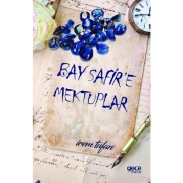 Bay Safire Mektuplar - İrem Tufan