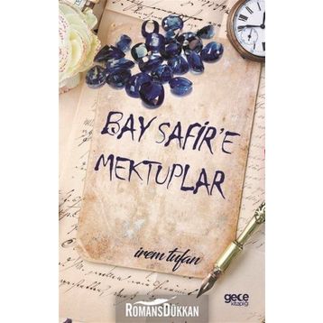 Bay Safire Mektuplar - İrem Tufan