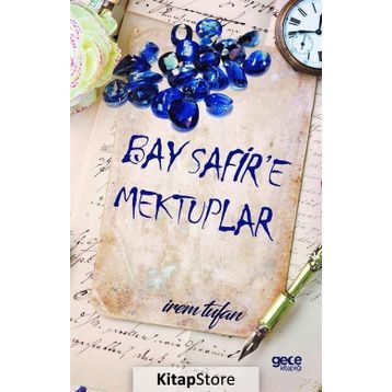 Bay Safire Mektuplar - İrem Tufan
