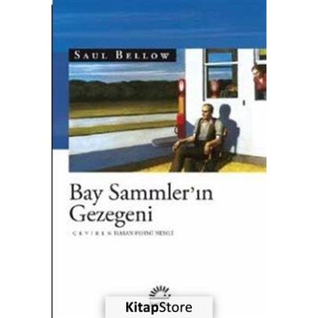 Bay Sammler’in Gezegeni - Saul Bellow