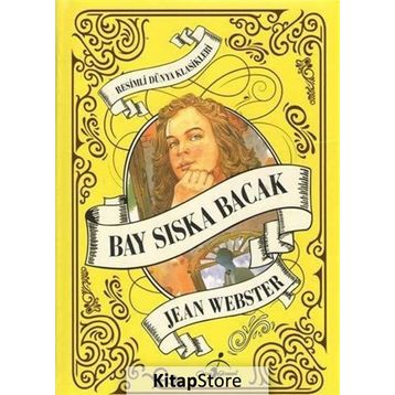 Bay Sıska Bacak - Jean Webster
