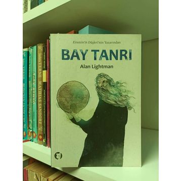 BAY TANRI - ALAN LIGHTMAN