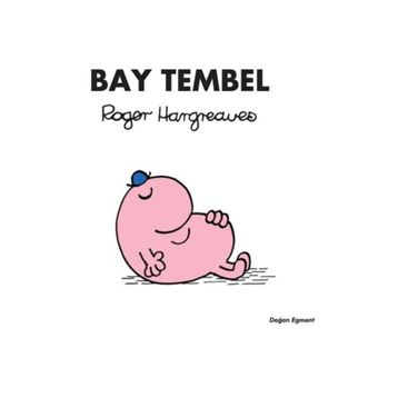 Bay Tembel - Roger Hargreaves