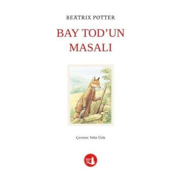 Bay Tod’un Masalı - Beatrix Potter