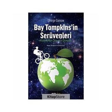 BAY TOMPKINSIN SERÜVENLERI KUANTUMUN ŞAŞIRTICI DÜNYASI - MARCUS CHOWN