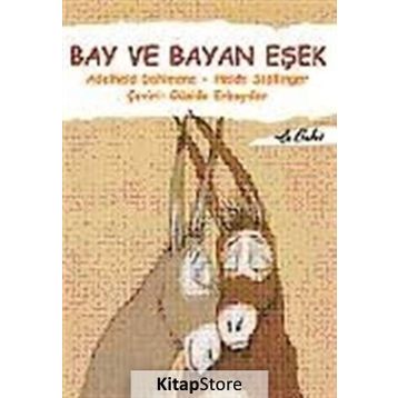 BAY VE BAYAN EŞEK - ADELHEID DAHIMENE;HEIDE STÖLLİNGER