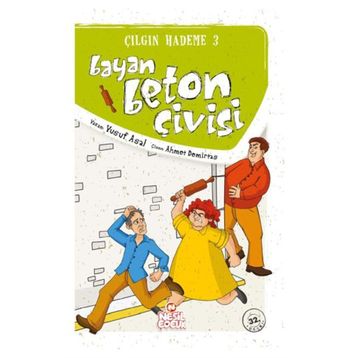 Bayan Beton Çivisi Nesil Çocuk