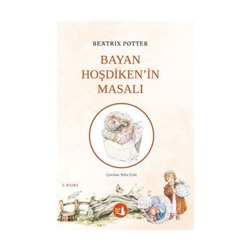 Bayan Hoşdiken'in Masalı - Beatrix Potter