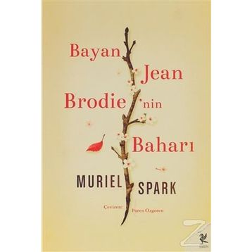 Bayan Jean Brodie'nin Baharı - Muriel Spark